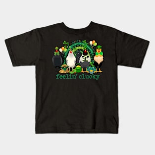 St Patricks Day Chicken Feeling Clucky Kids T-Shirt